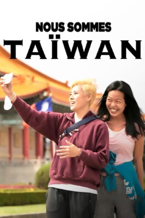 Nous sommes Taïwan (2023) poster