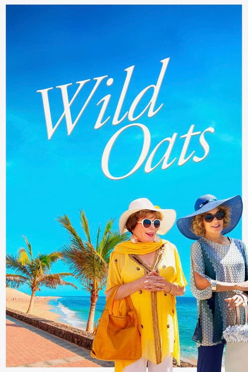 Wild Oats (2016) poster