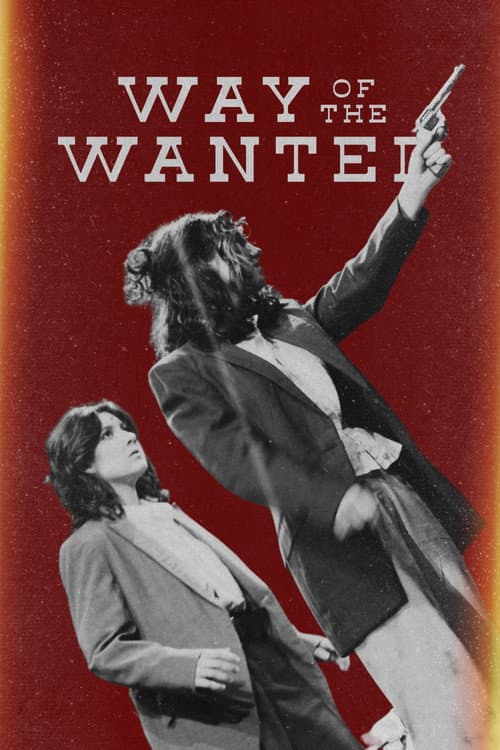 Way of the Wanted (2023) poster