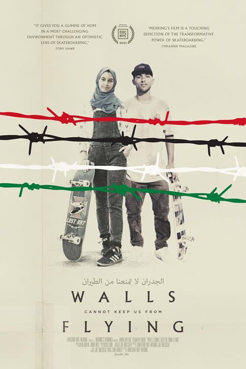 Walls Cannot Keep Us From Flying (2021) poster