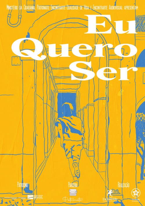 Eu Quero Ser (2022) poster