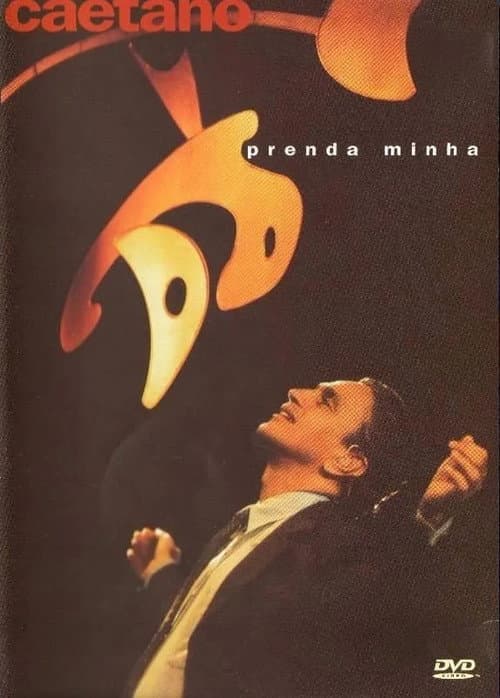 Caetano Veloso - Prenda Minha (2000) poster