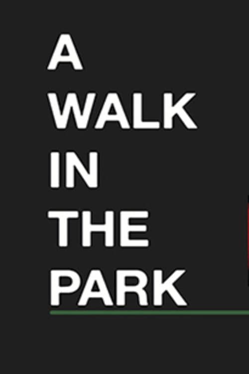 A Walk in the Park (2012) poster