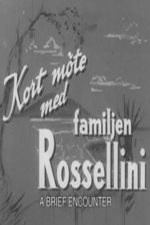Kort möte med familjen Rossellini (1953) poster