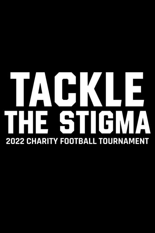 Tackle The Stigma (2023) poster