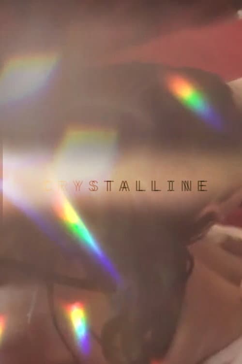 Crystalline (2013) poster