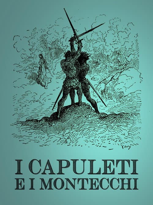 I Capuleti e i Montecchi (2022) poster