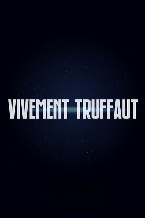 Vivement Truffaut (1985) poster