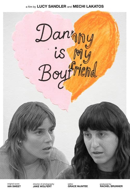 Danny Is My Boyfriend (2025) poster