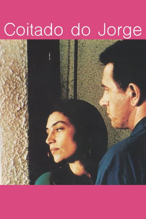 Coitado do Jorge (1993) poster
