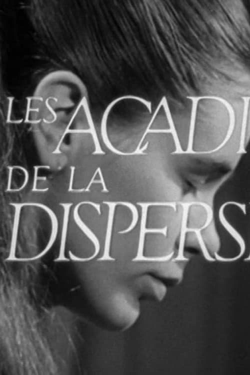 Les acadiens de la dispersion (1968) poster