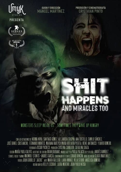 Shit Happens and Miracles too (2024) poster