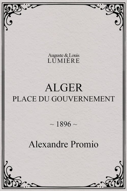 Alger : place du gouvernement (1896) poster