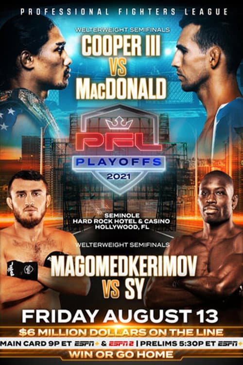 PFL 2021 #7: Playoffs - Cooper III vs MacDonald (2021) poster