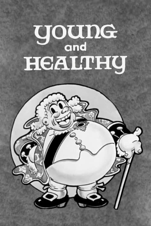 Young and Healthy (1933) poster