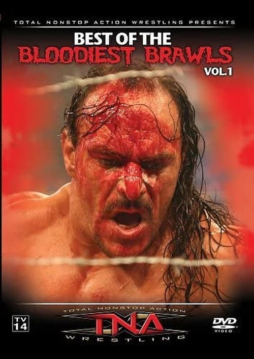 TNA Best of the Bloodiest Brawls (2006) poster
