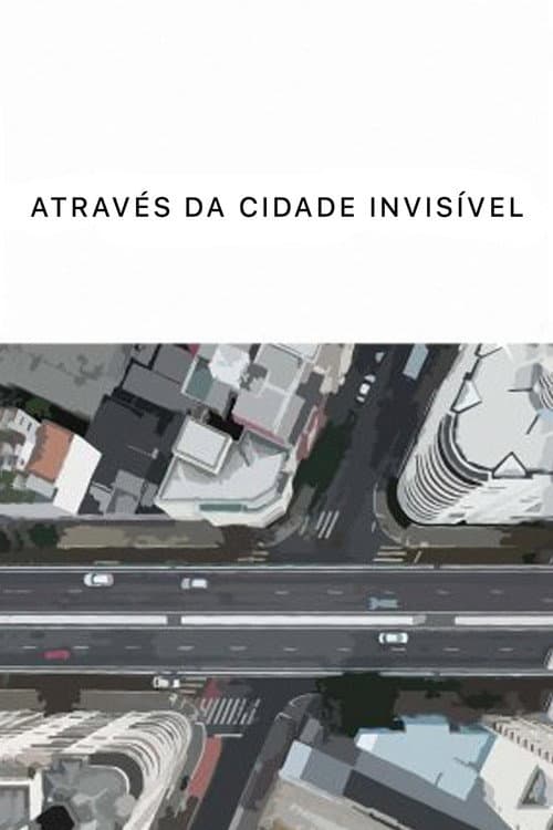 Através da Cidade Invisível (2022) poster
