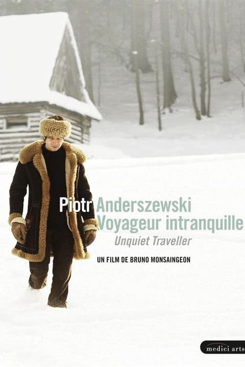 Piotr Anderszewski - Voyageur intranquille (2009) poster