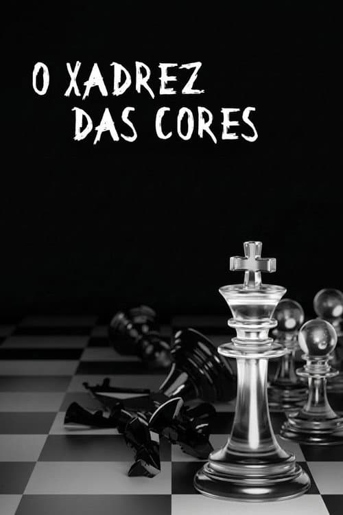 O Xadrez das Cores (2004) poster