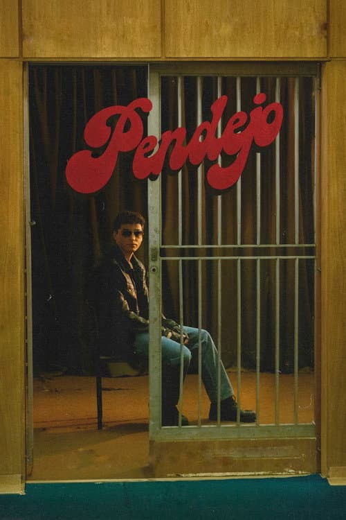 PENDEJO (2025) poster