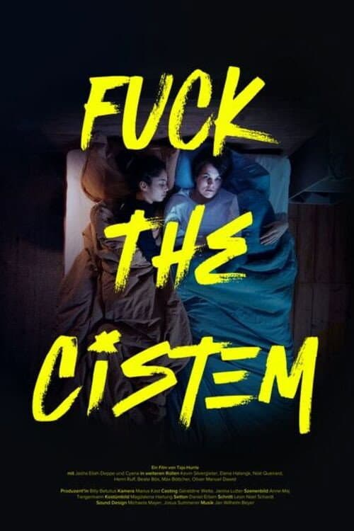F*ck the Cistem (2025) poster