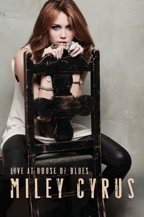 Miley Cyrus: Live at House of Blues (2010) poster
