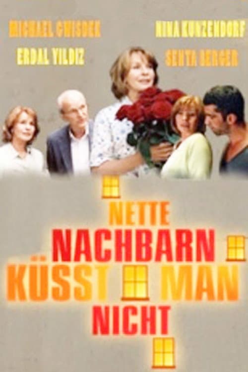 Nette Nachbarn küsst man nicht (2006) poster