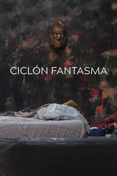 Ciclón Fantasma (2024) poster