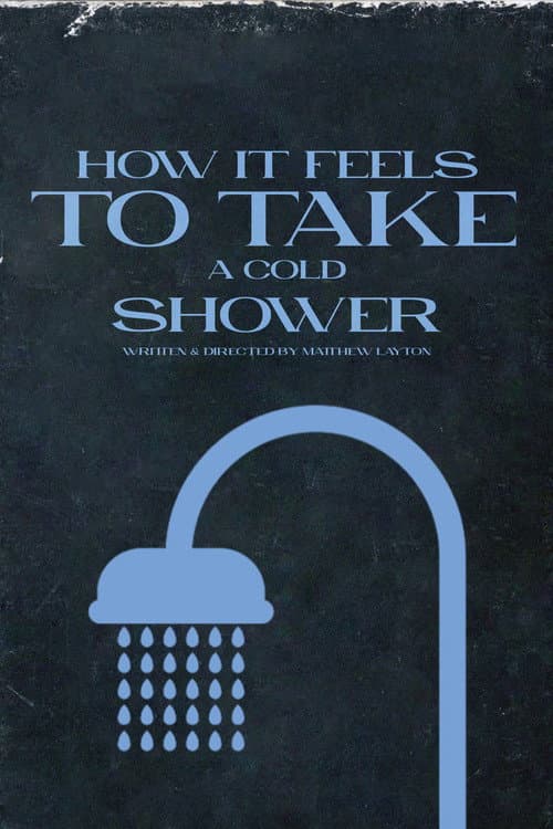 How It Feels To Take A Cold Shower (2023) poster