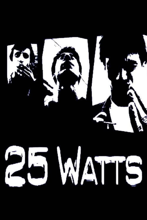 25 Watts (2001) poster
