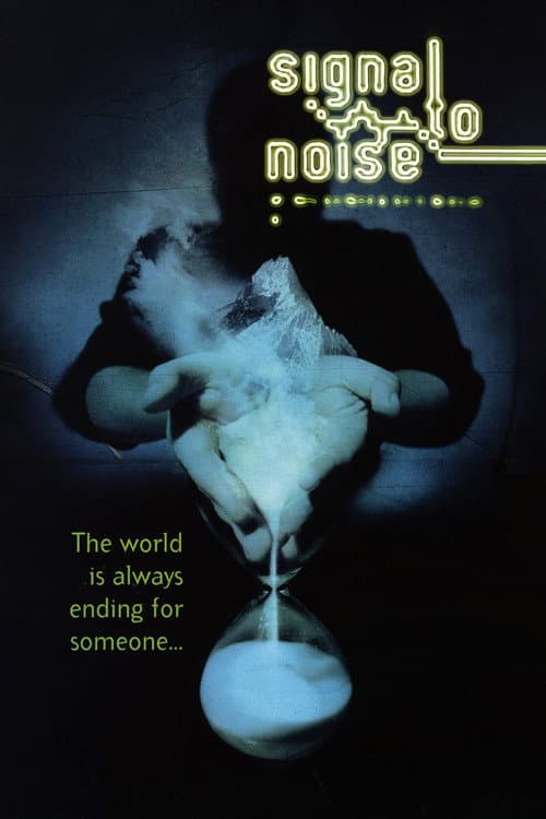 Signal to Noise (2018) poster