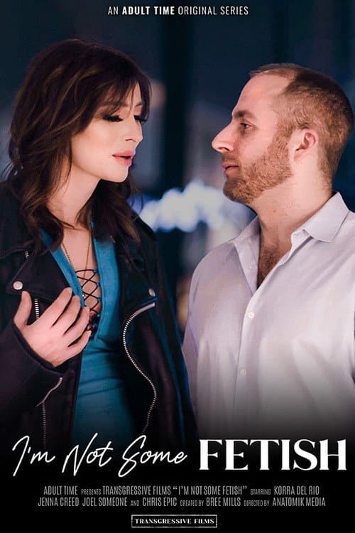 I'm Not Some Fetish (2024) poster