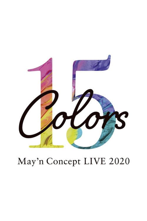 May’n Concept LIVE 2020「15Colors」 (2020) poster