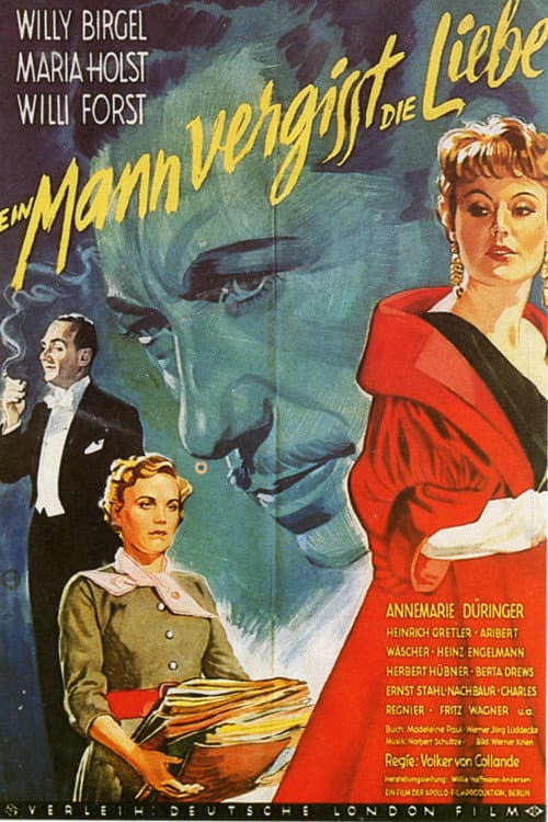 Ein Mann vergißt die Liebe (1955) poster