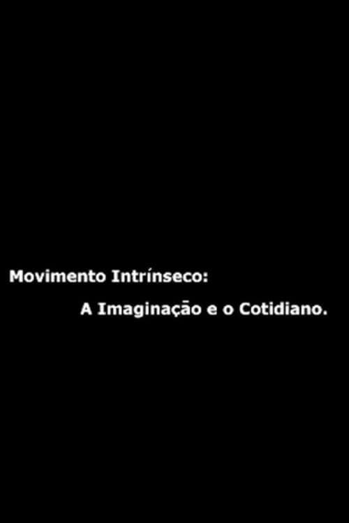 Movimento Intrínseco (2002) poster