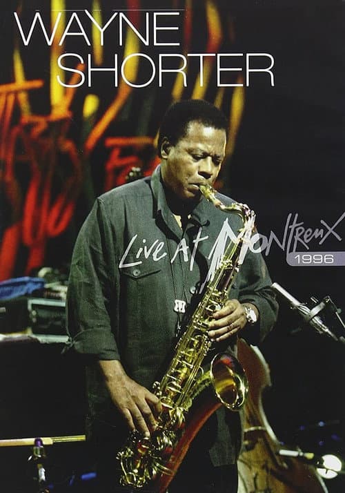 Wayne Shorter: Live at Montreux 1996 (1996) poster