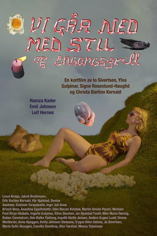 Vi går ned med stil og engangsgrill (2021) poster