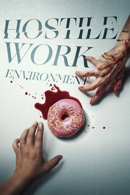 Hostile Work Environment (2026) poster