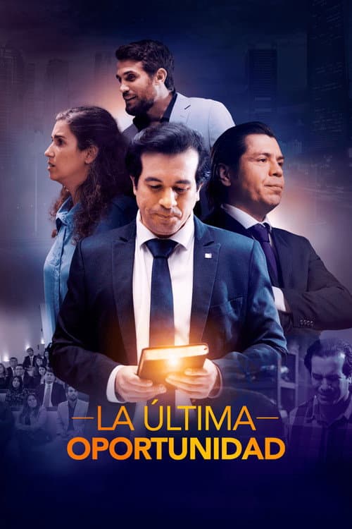 La Última Oportunidad (2023) poster
