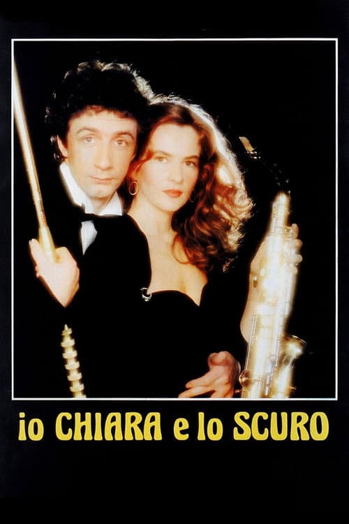 Io, Chiara e lo scuro (1983) poster