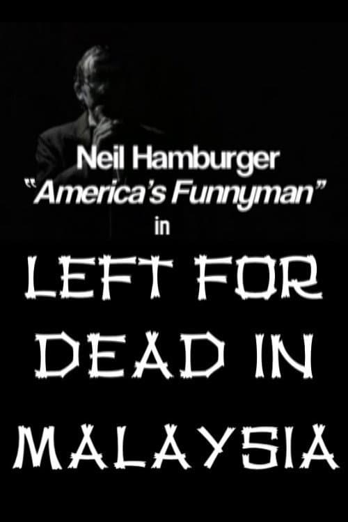 Left for Dead in Malaysia (1999) poster