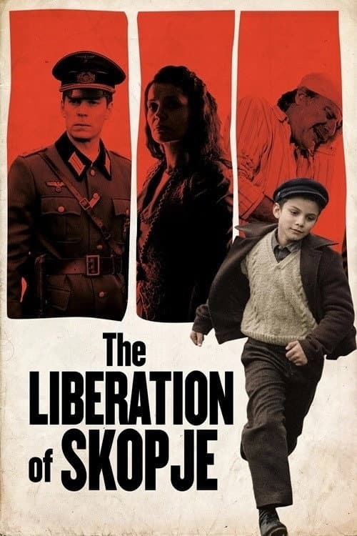 The Liberation of Skopje (2016) poster