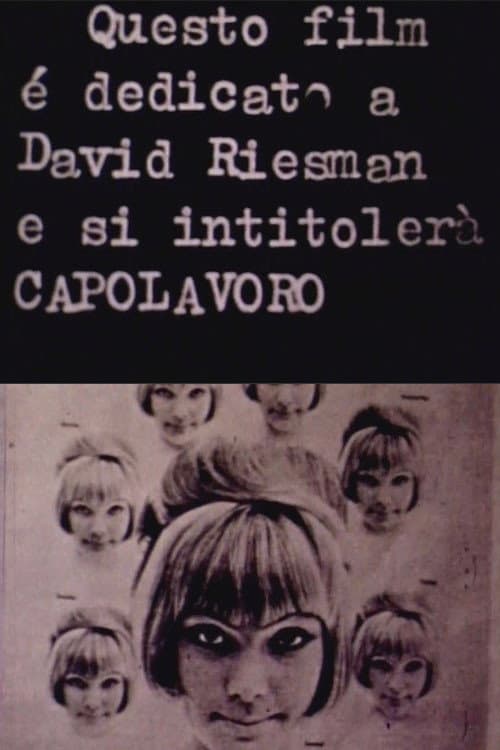 Questo film è dedicato a David Riesman e si intitolerà «Capolavoro» (1967) poster