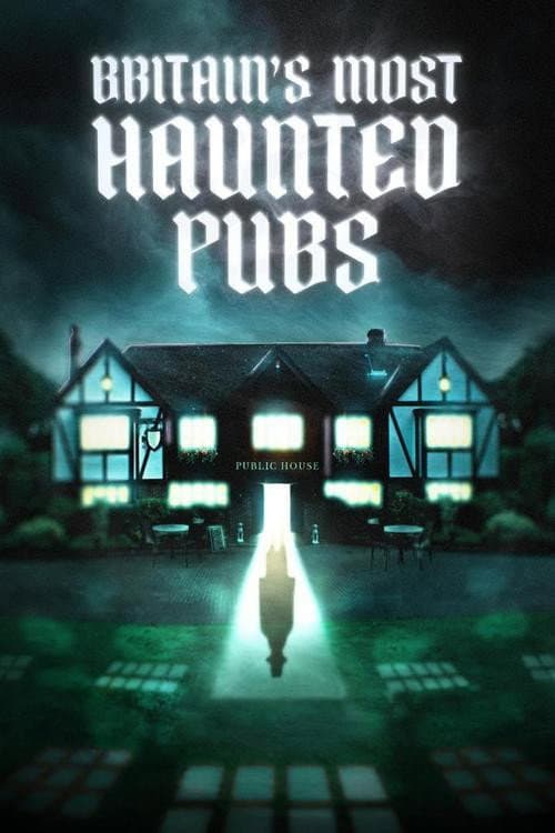 Britain's Most Haunted Pubs (2024) poster