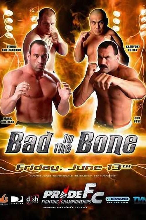 Pride 26: Bad To The Bone (2003) poster