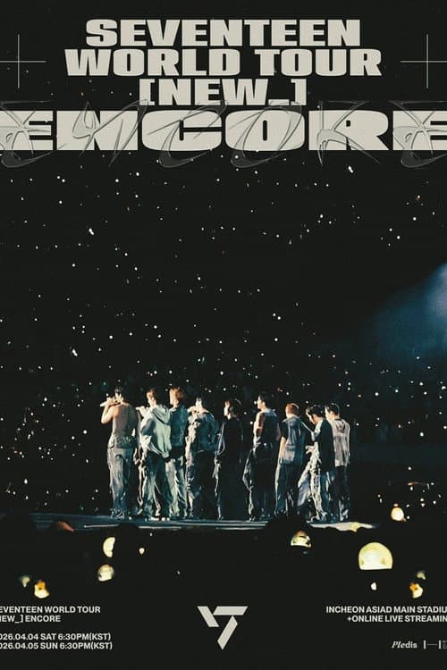 SEVENTEEN WORLD TOUR [NEW_] ENCORE (2026) poster