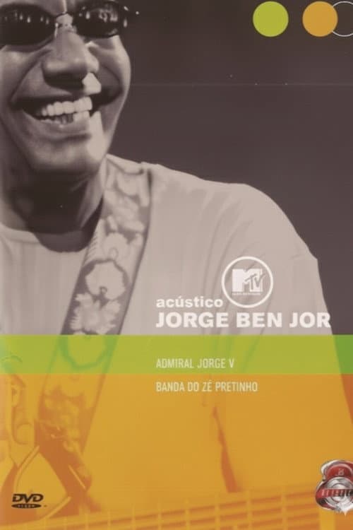 Acústico MTV: Jorge Ben Jor (2002) poster
