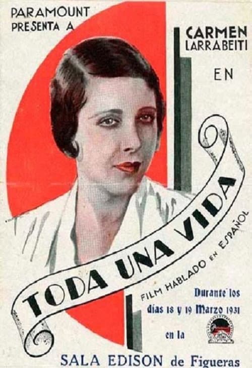 Toda una vida (1930) poster