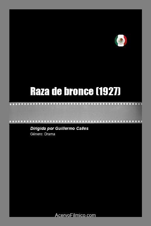 Raza de bronce (1927) poster