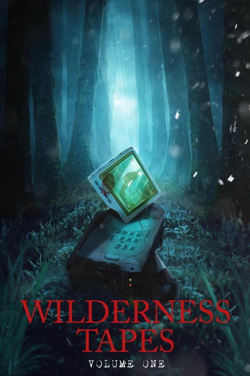 Wilderness Tapes: Volume One (2026) poster